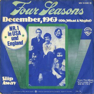 FOUR SEASONS / December, 1963 (Oh, What A Night) [7INCH]