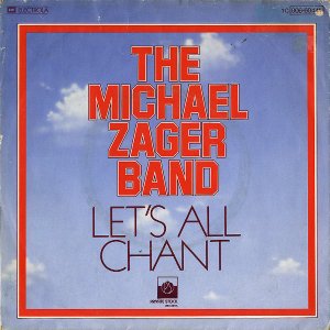 THE MICHAEL ZAGER BAND / Let's All Chant [7INCH]