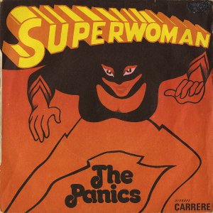 THE PANICS / Superwoman [7INCH]