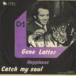 GENE LATTER / Catch My Soul [7INCH]