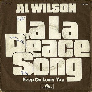 AL WILSON / La La Peace Song [7INCH]