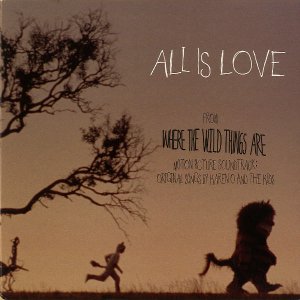 KAREN O AND THE KIDS (SOUNDTRACK FROM WHERE THE WILD THINGS ARE 夦ΤȤ) / All Is Love [7INCH]