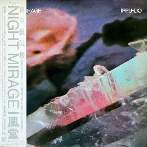 ƲIPPU-DO / 絤ϰNight Mirage [LP]