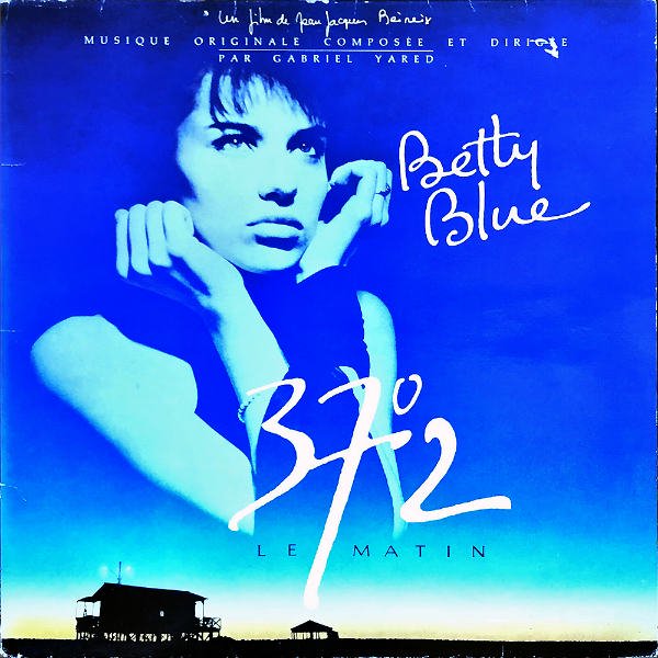 SOUNDTRACK MUSIC BY GABRIEL YARED / Betty Blue [LP] - レコード通販