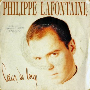 PHILIPPE LAFONTAINE / Coeur De Loup [7INCH]