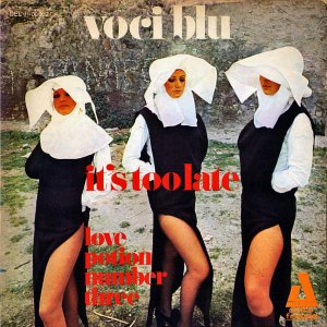 VOCI BLU / It's Too Late [7INCH]