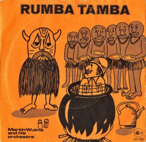 MARTIN WULMS AND HIS ORCHESTRA / Rumba Tamba [7INCH]