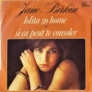 JANE BIRKIN / Lolita Go Home [7INCH]