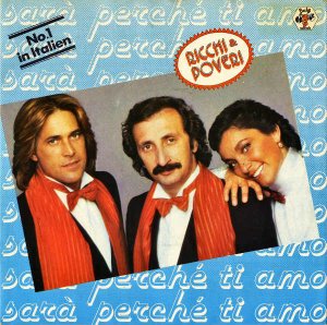 RICCHI AND POVERI / Sara Perche Ti Amo [7INCH]