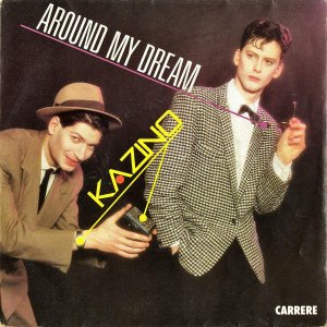 KAZINO / Around My Dream [7INCH]