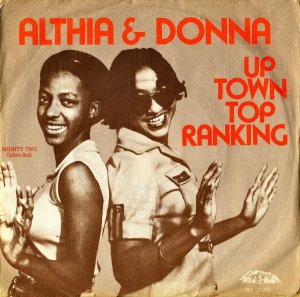 ALTHIA & DONNA / Uptown Top Ranking [7INCH]