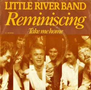 LITTLE RIVER BAND / Reminiscing [7INCH]