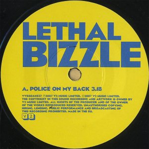 LETHAL BIZZLE / Police On My Back [7INCH]