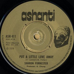 SHARON FORRESTER / Put A Little Love Away [7INCH]