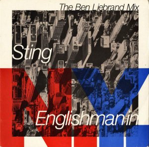 STING / Englishman In N.Y (The Ben Liebrand Mix) [7INCH]