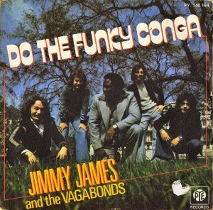 JIMMY JAMES AND THE VAGABONDS / Do The Funky Conga [7INCH]