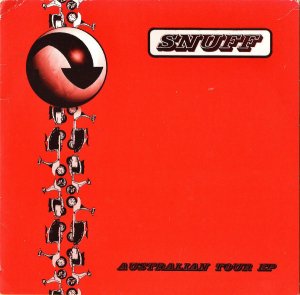 SNUFF / Australian Tour EP [7INCH]