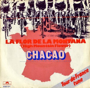 CHACAO / La Flor De La Montana (High Mountain Flower) [7INCH]