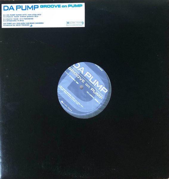 DA PUMP ダ・パンプ / FEELIN' GOOD - Groove On Pump [12INCH ...