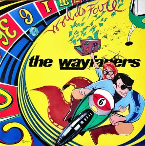 THE WAYFARERS / World's Fare [LP]