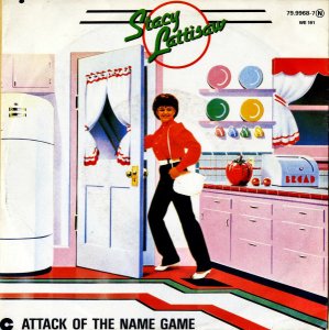 STACY LATTISAW / Attack Of The Name Game [7INCH]