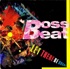 BOSS BEAT / Let There Be Drums [7INCH]