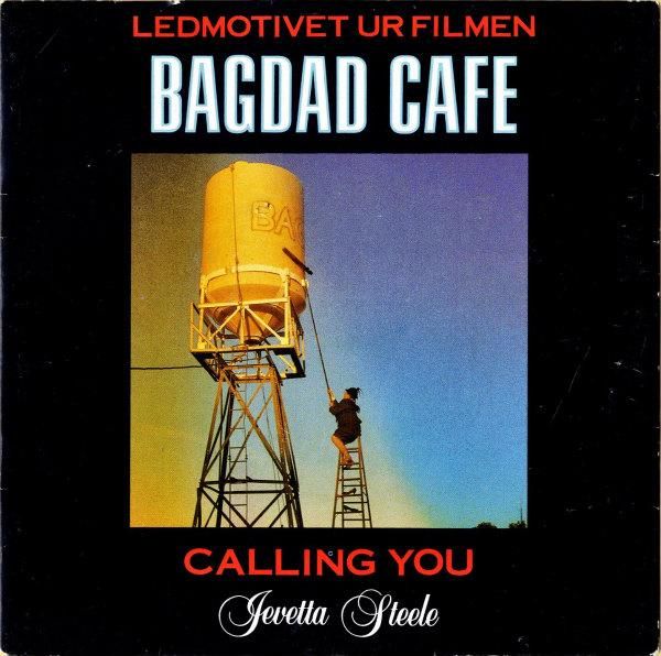 SOUNDTRACK (JEVETTA STEELE) / Bagdad Cafe (Calling You