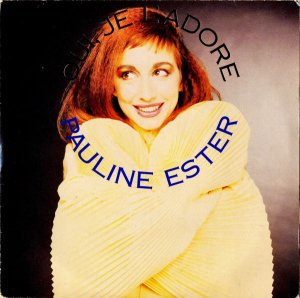 PAULINE ESTER / Oui, Je L'adore [7INCH]