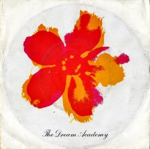 DREAM ACADEMY / The Love Parade [7INCH]