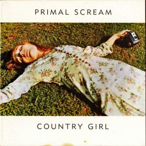 PRIMAL SCREAM / Country Girl [7INCH]