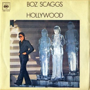 BOZ SCAGGS / Hollywood [7INCH]