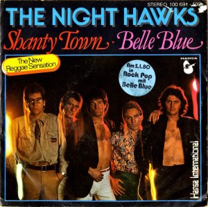 THE NIGHT HAWKS / Shanty Town [7INCH]