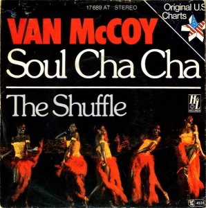 VAN McCOY / Soul Cha Cha [7INCH]