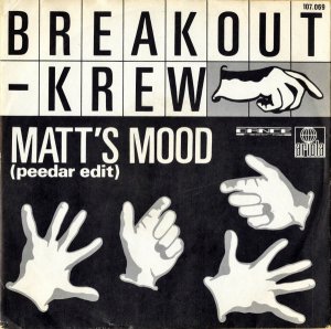 BREAKOUT-KREW / Matt's Mood (Peedar Edit) [7INCH]