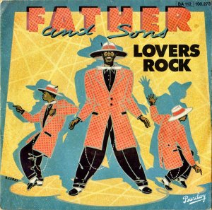 FATHER AND SONS / Lovers Rock [7INCH]