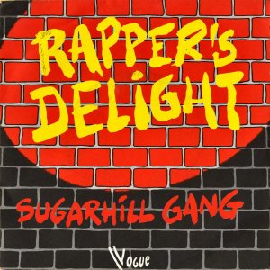 SUGARHILL GANG / Rapper's Delight [7INCH]