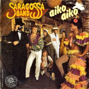 SARAGOSSA BAND / Aiko Aiko [7INCH]