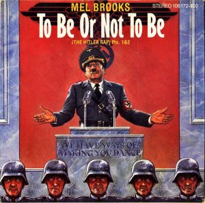 MEL BROOKS / To Be Or Not To Be [7INCH]