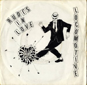 LOCOMOTIVE / Rudi's In Love [7INCH]