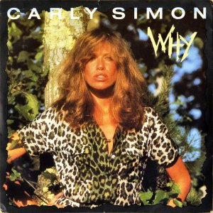 CARLY SIMON / Why [7INCH]