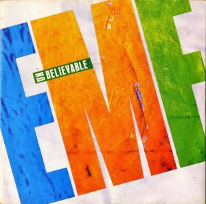 EMF / Unbelievable [7INCH]