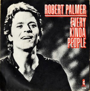 ROBERT PALMER / Every Kinda People [7INCH]