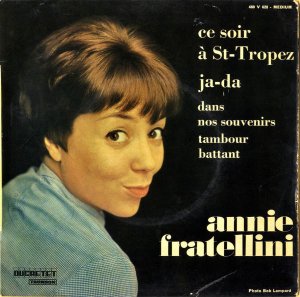 ANNIE FRATELLINI / Ce Soir A Saint-Tropez [7INCH]