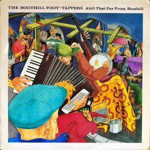 THE BOOTHILL FOOT-TAPPERS / Ain't That Far From Boothill [LP]