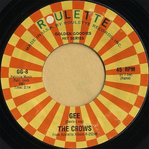 THE CROWS / Gee [7INCH]