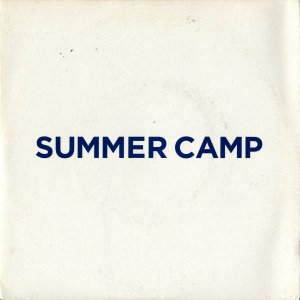 SUMMER CAMP / Ghost Train [7INCH]