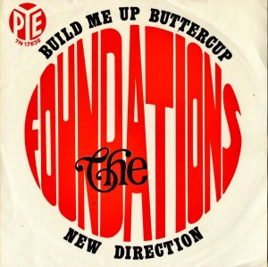 THE FOUNDATIONS / Build Me Up Buttercup [7INCH]