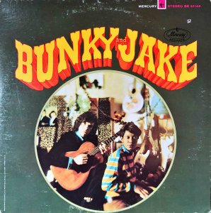 BUNKY AND JAKE / Bunky And Jake [LP]