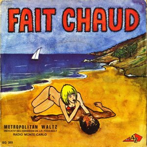 BERNARD GERARD / Fait Chaud [7INCH]