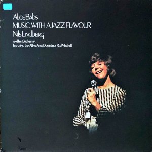 ALICE BABS NILS LINDBERG'S ORCHESTRA / Music With A Jazz Flavour [LP]